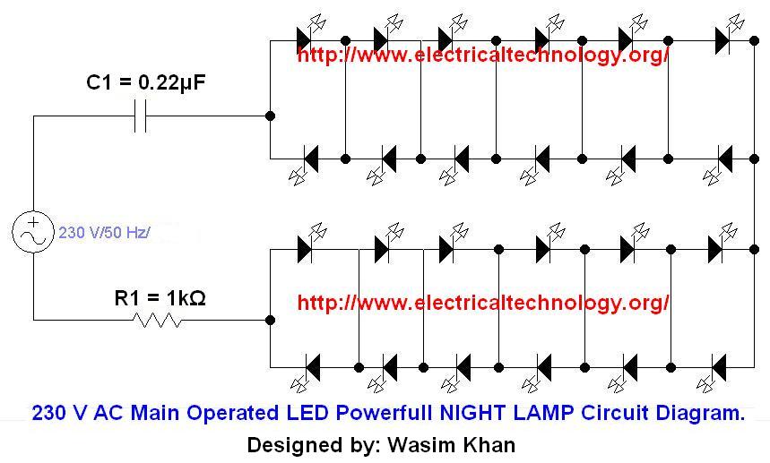 230 V AC Main Operated LED Powerfull NIGHT LAMP Circuit Diagram  http www.electricaltechnology org.jpg